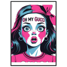 Oh my Gucci Doll Classic Matte Paper Wooden Framed Poster